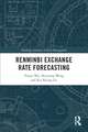 Renminbi Exchange Rate Forecasting