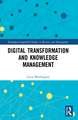 Digital Transformation and Knowledge Management