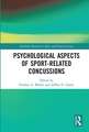 Psychological Aspects of Sport-Related Concussions