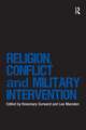 Religion, Conflict and Military Intervention