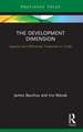 The Development Dimension: Special and Differential Treatment in Trade