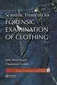 Scientific Protocols for Forensic Examination of Clothing