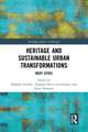 Heritage and Sustainable Urban Transformations: Deep Cities