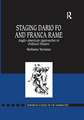 Staging Dario Fo and Franca Rame: Anglo-American Approaches to Political Theatre