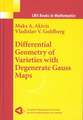 Differential Geometry of Varieties with Degenerate Gauss Maps