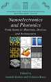 Nanoelectronics and Photonics: From Atoms to Materials, Devices, and Architectures