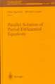 Parallel Solution of Partial Differential Equations