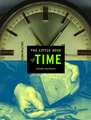 The Little Book of Time