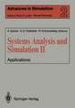 Systems Analysis and Simulation II: Applications Proceedings of the International Symposium held in Berlin, September 12–16, 1988