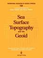 Sea Surface Topography and the Geoid: Edinburgh, Scotland, August 10–11, 1989