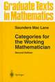 Categories for the Working Mathematician