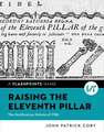 Raising the Eleventh Pillar – The Ratification Debate of 1788