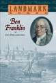 Ben Franklin of Old Philadelphia: (Caldecott Honor Book)