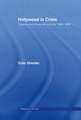 Hollywood in Crisis: Cinema and American Society 1929-1939