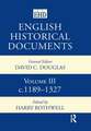 English Historical Documents: Volume 3 1189-1327