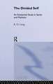 The Divided Self: Selected Works of R D Laing: Vol 1