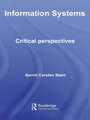 Information Systems: Critical Perspectives