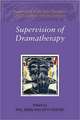 Supervision of Dramatherapy