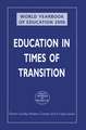 World Yearbook of Education 2000: Education in Times of Transition