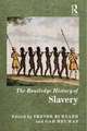 The Routledge History of Slavery