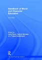 Handbook of Moral and Character Education