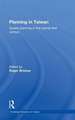 Planning in Taiwan: Spatial Planning in the Twenty-First Century