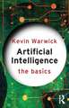 Artificial Intelligence: The Basics