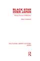 Black Star Over Japan: Rising Forces of Militarism