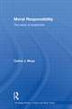 Moral Responsibility: The Ways of Scepticism