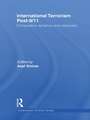 International Terrorism Post-9/11: Comparative Dynamics and Responses