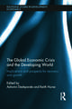 The Global Economic Crisis and the Developing World: Implications and Prospects for Recovery and Growth