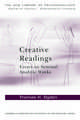 Creative Readings: Essays on Seminal Analytic Works