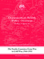 The Nordic Countries: From War to Cold War, 1944–51: Documents on British Policy Overseas, Series I, Vol. IX