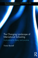 The Changing Landscape of International Schooling: Implications for theory and practice