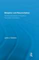 Metaphor and Reconciliation: The Discourse Dynamics of Empathy in Post-Conflict Conversations