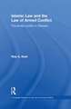 Islamic Law and the Law of Armed Conflict: The Conflict in Pakistan