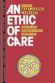 An Ethic of Care: Feminist and Interdisciplinary Perspectives