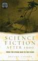 Science Fiction After 1900: From the Steam Man to the Stars