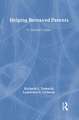 Helping Bereaved Parents: A Clinician's Guide