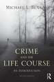 Crime and the Life Course: An Introduction