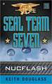 Seal Team Seven 03: Nucflash