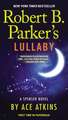 Robert B. Parker's Lullaby