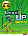 Level Up Maths: Pupil Book (Level 6-8)