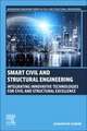 Smart Civil and Structural Engineering: Integrating Innovative Technologies for Civil and Structural Excellence