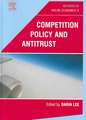 Competition Policy and Antitrust