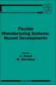 Flexible Manufacturing Systems: Recent Developments