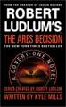 Robert Ludlum's(TM) The Ares Decision