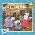 Costume Fun!: A Lift-The-Flap Book