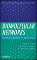 Biomolecular Networks – Methods and Applications in Systems Biology