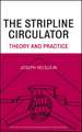 The Stripline Circulator – Theory and Practice